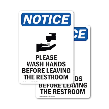 Signmission Safety Culture Sign, 5 in Width, Vinyl Decal, Rectangle OS-2PACK-NS-D-57-V-17646